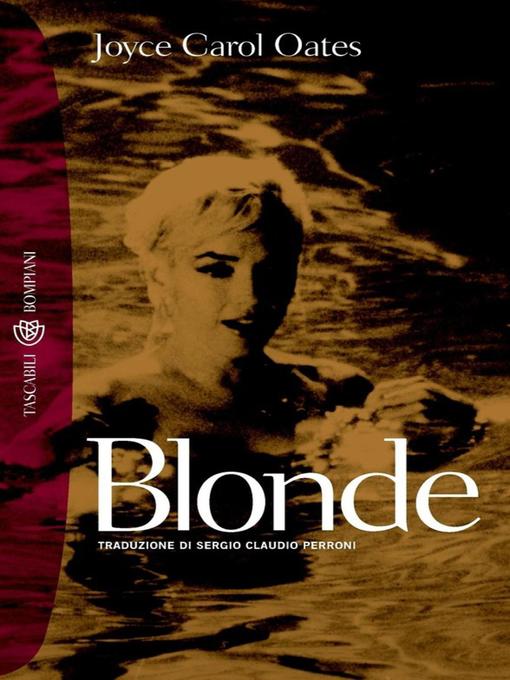 Title details for Blonde by Joyce Carol Oates - Available